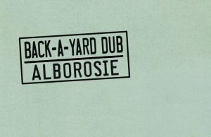 Alborosie „Back-A-Yard Dub“ (VP Records)