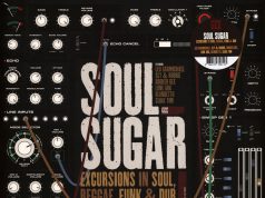 Soul Sugar “Excursions in Soul, Reggae, Funk & Dub” (Gee Recordings)
