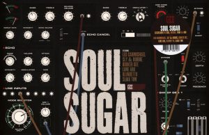 Soul Sugar “Excursions in Soul, Reggae, Funk & Dub” (Gee Recordings)