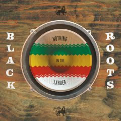 NothingInTheLarder-BLACKROOTS-Cover