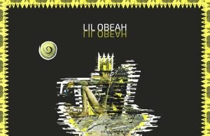 Lil Obeah “Lil Obeah From Transylvania” (Sound Of Art To Come)