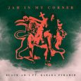 Black Am I hat gerade den Tune “Jah In My Corner” veröffentlicht. Als prominenter und wortgewaltiger Gast ist Kabaka Pyramid zu hören. Produziert wurde der Roots Reggae-Track mit Ohrwurm-Potential von […]