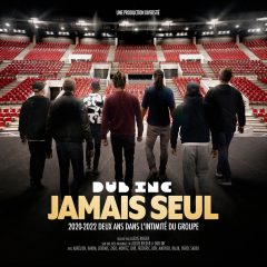 Dub Inc Jamais Seul