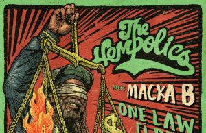 The Hempolics meet Macka B “One Law Fi Dem” (Zee Zee Records)