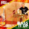 Arky Starch “Bass It Up” (Roar Like A Bass – 2022) Der in Belgien geborene und aufgewachsene Bassist und Produzent Arky Starch hat sich in diesem Jahr u.a. mit seinem […]