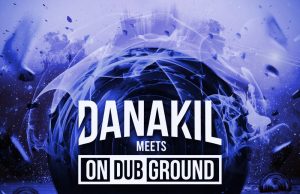Danakil meets Ondubground “Oublions Remix” – Tune & Video out now!