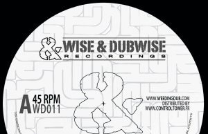 Weeding Dub feat. Vivian Jones “Trod On” & “Dub On” (Wise & Dubwise Recordings)