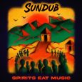 SunDub “Spirits Eat Music” (Easy Star Records – 2022) Und wieder einmal sollte man eine Band aus Brooklyn auf dem Schirm haben: SunDub. Bereits 2019 erschien ihr Debütalbum “Burden Of […]