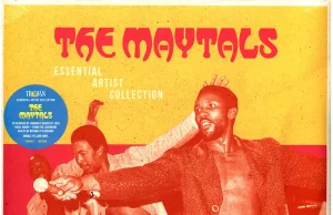 The Maytals “Essential Artist Collection” (Trojan Records)