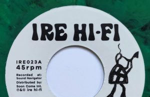 Pensi meets Dub Me Ruff “Push Harder”/”A Harder Melody” (Ire Hi-Fi)