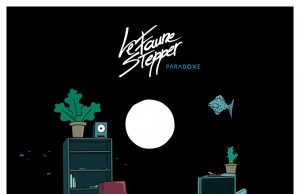 Le Faune Stepper “Paradoxe” – Out now on ODG Productions!