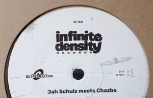 Jah Schulz feat. Chazbo “Stories”/”Dub Stories” (Infinite Density Records)