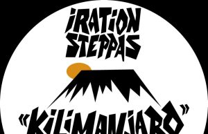 Iration Steppas “Kilimanjaro (O.B.F Remix)” (Dubquake Records)