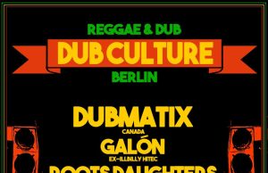 Dubmatix, Galón, Roots Daughters a.o., Panke, Berlin, 2.6.23