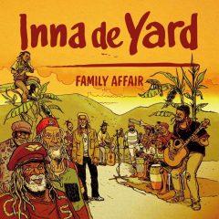 Inna De Yard Family Affair