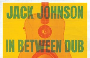 Jack Johnson “In Between Dub” (Brushfire Records)