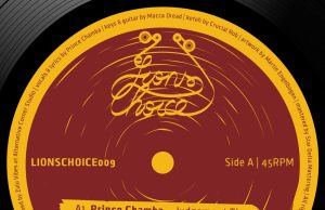 Prince Chamba meets Zulu Vibes “Judgement Time”/”Conscious Way” (Lion’s Den)
