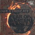 Dub Syndicate “Fear Of A Green Planet – 25 Years Edition” (Echo Beach – 2023) Wie schnell doch die Zeit vergeht! 1998 brachte Lincoln “Style” Scott das Album “Fear Of […]