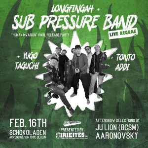 Longfingah & Sub Pressure Band alongside friends Longfingah & Sub Pressure Band haben schon im letzten Jahr “Human Invasion” digital veröffentlicht, relativ dicht gefolgt von der Dubversion “Human Dub Invasion”. […]