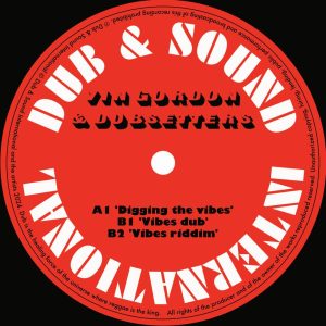 Vin Gordon & Dubsetters “Digging The Vibes” – 12 Inch (Dub & Sound International – 2024) Dass Reggae international verbreitet ist, dürfte allseits bekannt sein. Auch in Finnland macht man […]