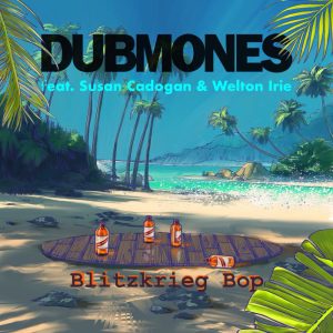 Dubmones feat. Susan Cadogan & Welton Irie “Blitzkrieg Bob (Jamrock Bob)” – digitale Single (Echo Beach – 2024) Die Ramones aus Queens/New York waren eine Band in der Musikgeschichte, die […]