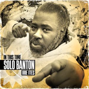 Solo Banton “In This Time” (Irie Ites Records – 2024) Mit „In This Time“ präsentiert Solo Banton ein abwechslungsreiches neues Album, das ein breites Spektrum vom DJ-Style bis hin zu […]
