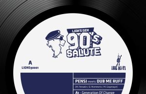 Pensi meets Dub Me Ruff “Generation Of Change” (Lion’s Den)