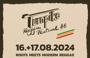 Turnpike Reggae Festival #6, Landgasthaus Lönne, Herzebrock-Clarholz, 16. und 17.8.24