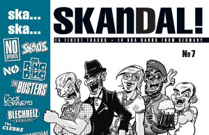 “Ska, Ska, Skandal No 7” (Pork Pie Records)