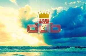 King Size Dub 24 (Echo Beach)