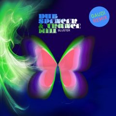 Dub Spencer & Trance Hill – Bluster (Gaudi Remix)