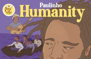 Paulinho “Humanity” (Cool Up Records)