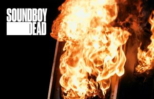 Soundboy Dead “Deflagration” (Dubquake Records)