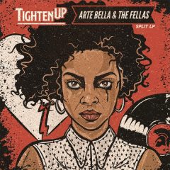 Tighten Up – Arte Bella & The Fellas