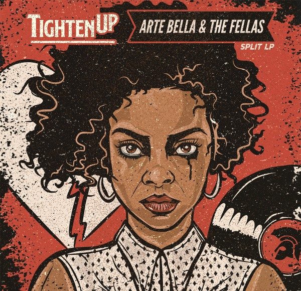 Tighten Up - Arte Bella & The Fellas