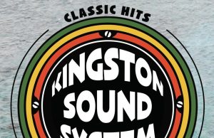 Kingston Sound System & The B 52s “Love Shack” – Out now!