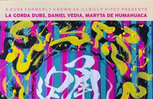 La Gorda Dubs feat. Daniel Vedia & Maryta de Humahuaca “Alegria” – Track and video out now!