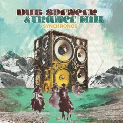 Dub Spencer & Trance Hill – Synchronos