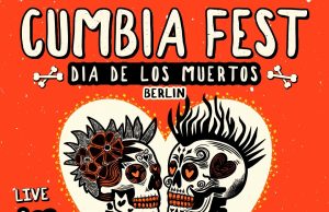 Cumbia Fest – Día De Los Muertos, Säälchen, Berlin, 31.10.25
