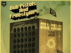 Dub Pistols & Freestylers feat. JA13 “Ska Train” – Out now!
