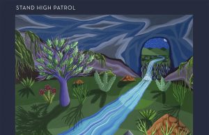 Stand High Patrol “Underground Oasis” (Stand High Records)