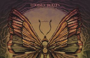 Looney Roots “Traces” (Looney Roots)