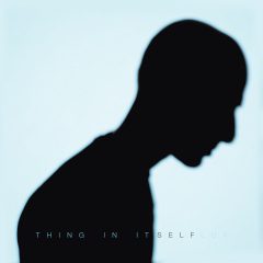 Flox – Thing In Itself