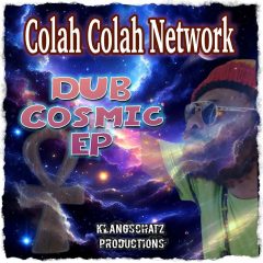 Colah Colah Network – DUB COSMIC