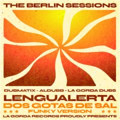 Lengualerta – Dos Gotas De Sal