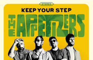 The Appetizers “Keep Your Step” (Killer Groove Records)