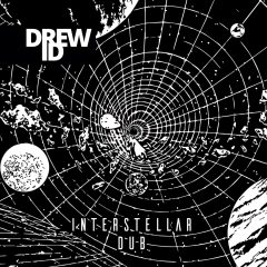 Drew ID – Interstellar Dub