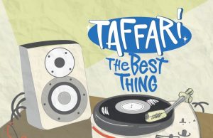 Taffari “The Best Thing” (Supersonic Sound)