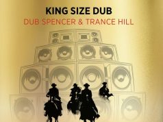 Dub Spencer & Trance Hill “King Size Dub” (Echo Beach)