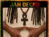 Jah Decko “Love Who Loves You Back” (Dredda Records)